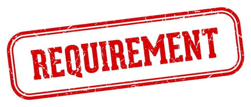 requirement stamp. requirement rectangular stamp on white background