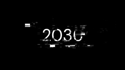 2036 text with screen effects of technological glitches