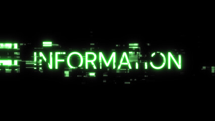 Information text with screen effects of technological glitches