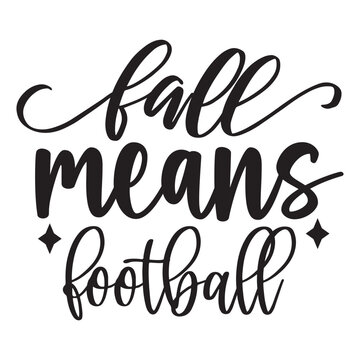 fall means football