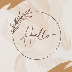Hello: A Warm and Welcoming Artistic Expression in a Simple yet Elegant Composition