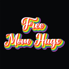 Free Mom Hugs Design Vector Illustration Clipart, Digital Download