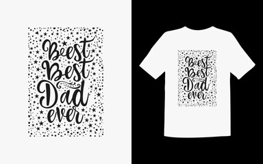  vector best dad ever tshirt design
