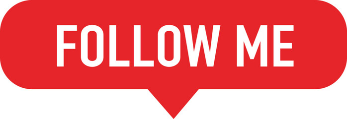Follow me speech bubble