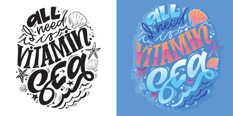 Summer vibes - cute hand drawn doodle letetring quote. Lettering ptint t-shirt design, mug print about summer.
