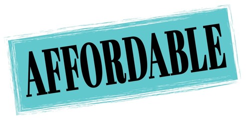 AFFORDABLE text written on blue-black stamp sign.