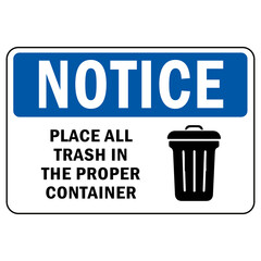 notice place all trash sign element design.