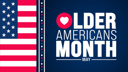 Fototapeta premium May is Older Americans Month background template. Holiday concept. use to background, banner, placard, card, and poster design template with text inscription and standard color. vector illustration.
