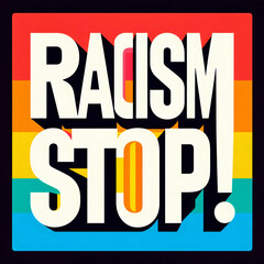 racism stop text - obrazy, fototapety, plakaty
