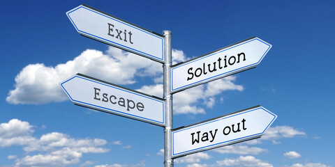 Exit, solution, escape, way out - metal signpost with four arrows