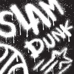 graffiti slamdunk text sprayed in black over white.