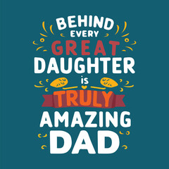  Behind every great daughter vector handicraft design