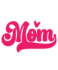 Mom typography clip art design on plain white transparent isolated background for sign, card, shirt, hoodie, sweatshirt, apparel, tag, mug, icon, poster or badge