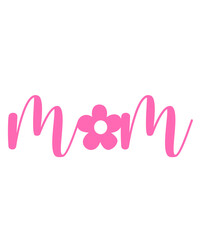 Mom typography clip art design on plain white transparent isolated background for sign, card, shirt, hoodie, sweatshirt, apparel, tag, mug, icon, poster or badge