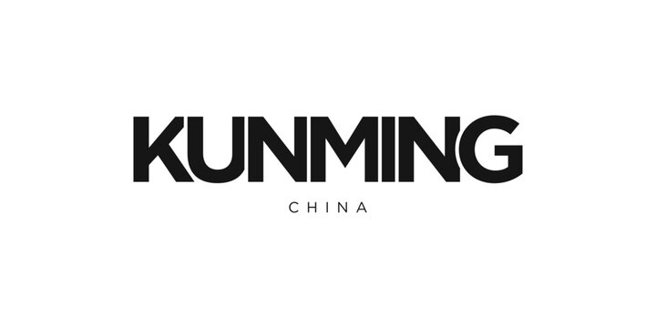 Kunming in the China emblem. The design features a geometric style, vector illustration with bold typography in a modern font. The graphic slogan lettering.