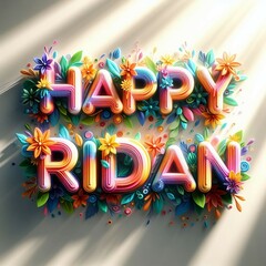 Celebrating Ridvan: 3D Illustration of Vibrant 'Happy Ridvan' Text Concept