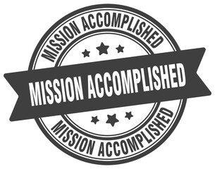 mission accomplished stamp. mission accomplished label on transparent background. round sign