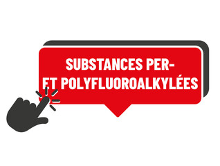 PFAS - perfluoroalkylés et polyfluoroalkylés - 781926533