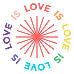 Love Is Love Colorful Spectrum Radiance