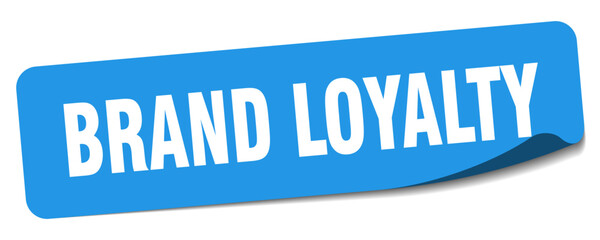 brand loyalty sticker. brand loyalty label - obrazy, fototapety, plakaty