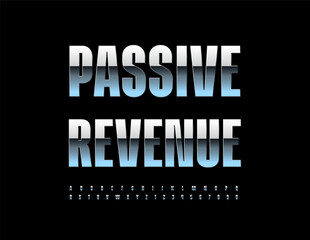 Vector modern icon Passive Revenue. Cool Silver Font. Premium Alphabet Letters and Numbers set.