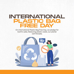Internationational Plastic Bag Free Day