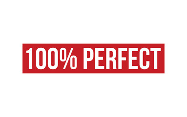 100% Perfect Rubber Stamp Seal Vector