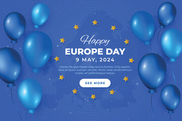 Europe Day 9th May. Happy Europe day blue background with Europe map and balloons