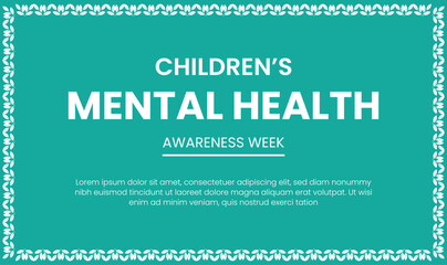 Children mental health week, mental awareness week. mental mental health 