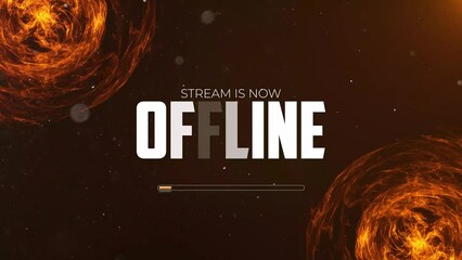 Live Streaming Offline_Orange Energy Flame Background