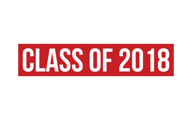 Class of 2018 Rubber Stamp Seal Vector