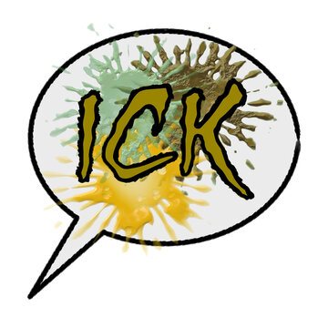 ick - disgust, unpleasantness, gross slang speech balloon 