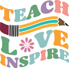 Teach love inspire