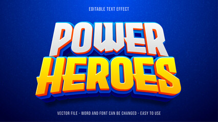 Heroes editable text effect, bold text style	
