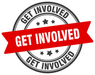 get involved stamp. get involved label on transparent background. round sign