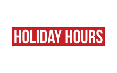 Holiday Hours Rubber Stamp Seal Vector