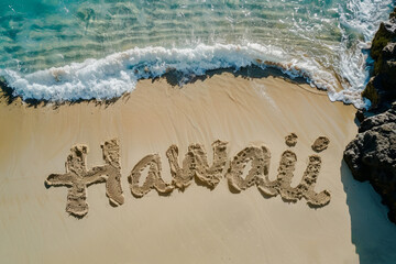 Hawaii written in the sand on a beach. Hawaiian tourism and vacation background - 782972357