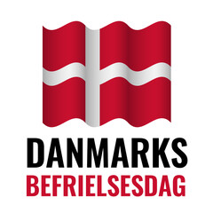 Denmark Liberation Day typography poster in Danish. Holiday celebration on May 5. Vector template for banner, flyer, greeting card, etc.