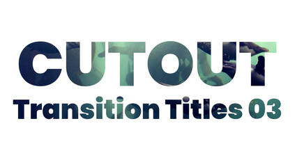 Cut Out Transition Titles - obrazy, fototapety, plakaty