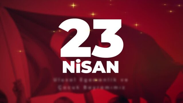 April 23, National Sovereignty and Children's Day celebration video. 4k Animation in red background with kids photos and text lettering. Turkish national holiday.