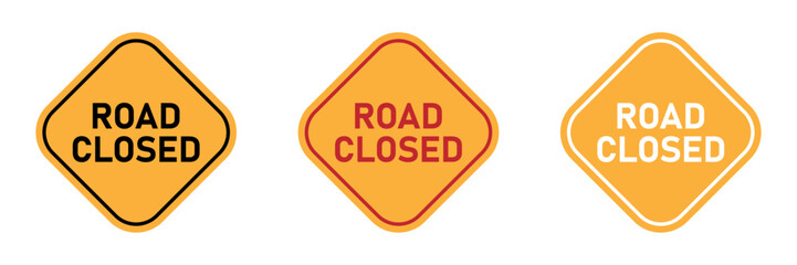 Road closed vector signs set