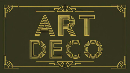Words “ART DECO” gold letters, surrounded by geometric patterns and lines, dark background