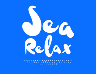 Vector playful sign Sea Relax. Funny White Font. Modern Alphabet Letters and Numbers set