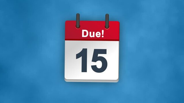 Due Day Date Circled Calendar Flipping pages, Deadline Taxes Event