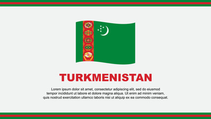 Turkmenistan Flag Abstract Background Design Template. Turkmenistan Independence Day Banner Social Media Vector Illustration. Turkmenistan Design
