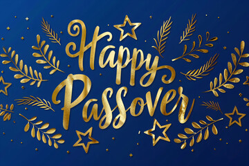 Happy Passover greeting card or banner with floral decoration and stars. Golden lettering isolated on blue background. Jewish holiday background. Modern brush calligraphy - obrazy, fototapety, plakaty