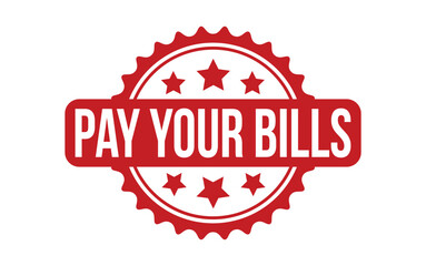 Pay Your Bills rubber grunge stamp seal vector