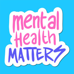 Mental health awarness quotes sticker