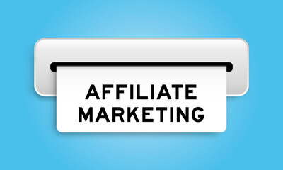 White coupon banner with word affiliate marketing from machine on blue color background