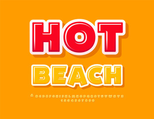 Vector advertising flyer Hot Beach with Yellow Sunny Font. Glossy Alphabet Letters and Numbers set. 
